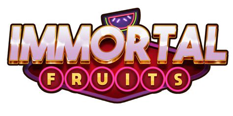 Immortal Fruits Slot Gratis