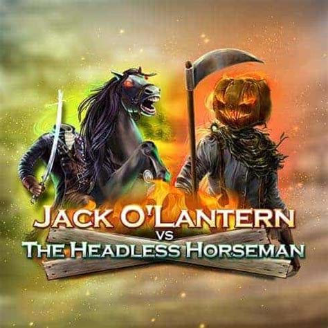 Jack O Latern Vs The Headless Horseman Brabet