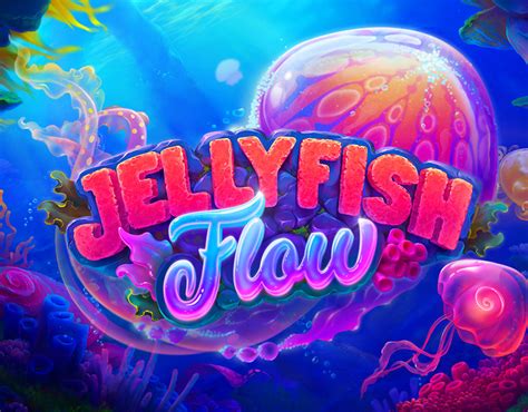Jellyfish Flow Betway