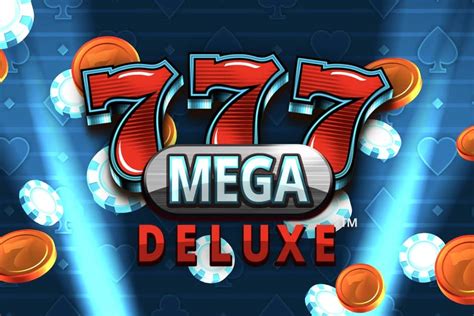 Jogar 777 Mega Deluxe Com Dinheiro Real