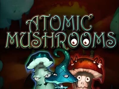 Jogar Atomic Mushrooms No Modo Demo