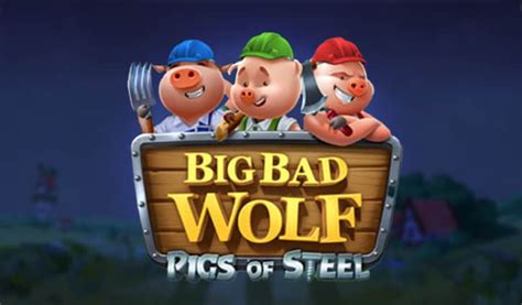 Jogar Big Bad Wolf Pigs Of Steel No Modo Demo