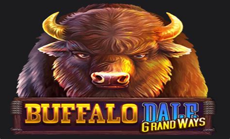 Jogar Buffalo Dale Grand Ways Com Dinheiro Real