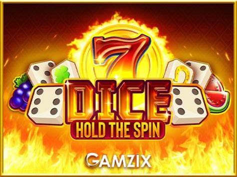 Jogar Dice Hold The Spin Com Dinheiro Real