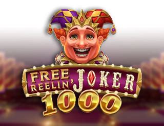 Jogar Free Reelin Joker 1000 No Modo Demo