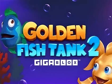 Jogar Golden Fish Tank 2 Gigablox Com Dinheiro Real