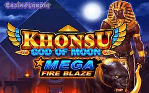 Jogar Mega Fire Blaze Khonsu God Of Moon Com Dinheiro Real