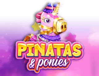 Jogar Pinatas And Ponies No Modo Demo