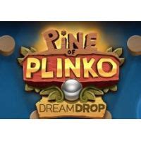 Jogar Pine Of Plinko Dream Drop Com Dinheiro Real