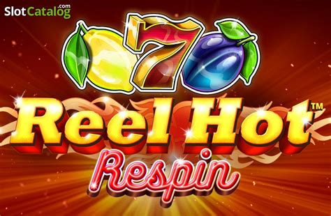 Jogar Reel Hot Respin No Modo Demo