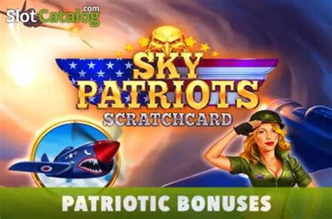 Jogar Sky Patriots Scratchcard Com Dinheiro Real