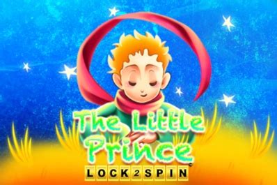 Jogar The Little Prince Lock 2 Spin Com Dinheiro Real