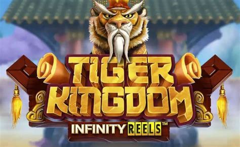 Jogar Tiger Kingdom Infinity Reels No Modo Demo