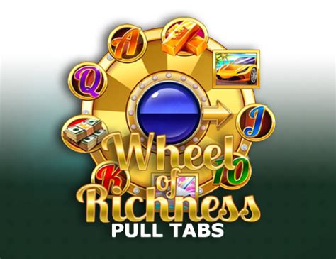 Jogar Wheel Of Richness Pull Tabs No Modo Demo