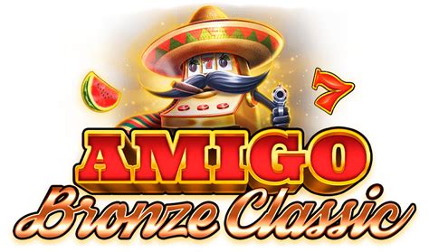 Jogue Amigo Bronze Classic Online