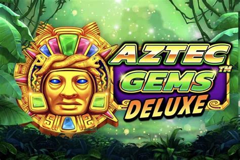 Jogue Aztec Gems Deluxe Online