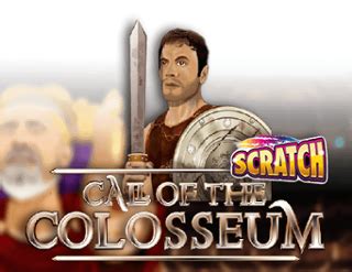 Jogue Call Of The Colosseum Scratch Online