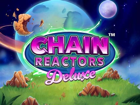 Jogue Chain Reactors Deluxe Online