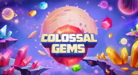 Jogue Colossal Gems Online