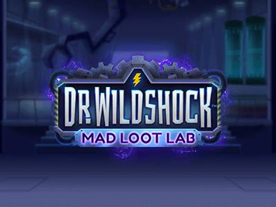 Jogue Dr Wildshock Mad Loot Lab Online