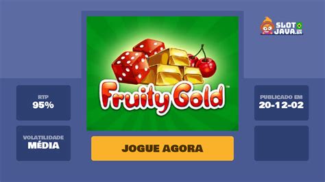 Jogue Fruity Gold Online