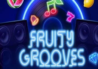 Jogue Fruity Grooves Online