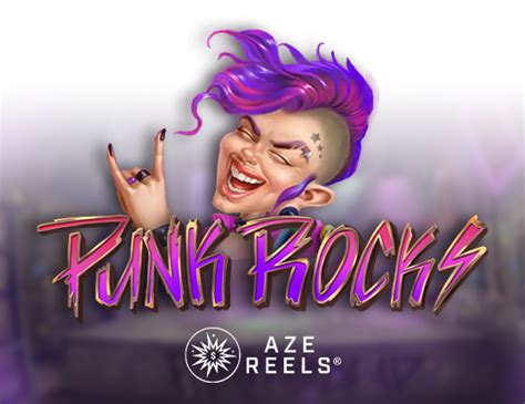 Jogue Punk Rocks With Raze Reels Online