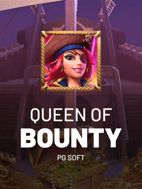 Jogue Queen Of Bounty Online