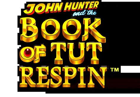 John Hunter And The Book Of Tut Respin Betsul