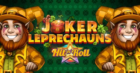 Joker Leprechauns Hit N Roll Betano