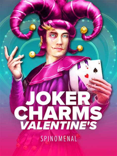 Joker S Charms Valentine S Betway