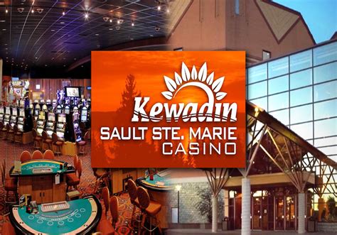 Kewadin Casinos Shunk Estrada Sault Ste  Marie Mi