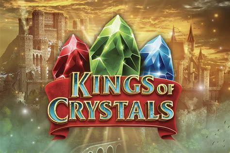 Kings Of Crystals Slot - Play Online
