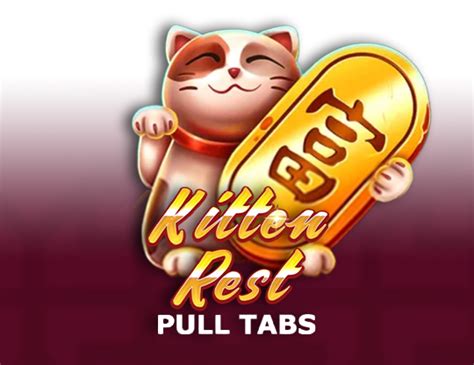 Kitten Rest Pull Tabs Betfair