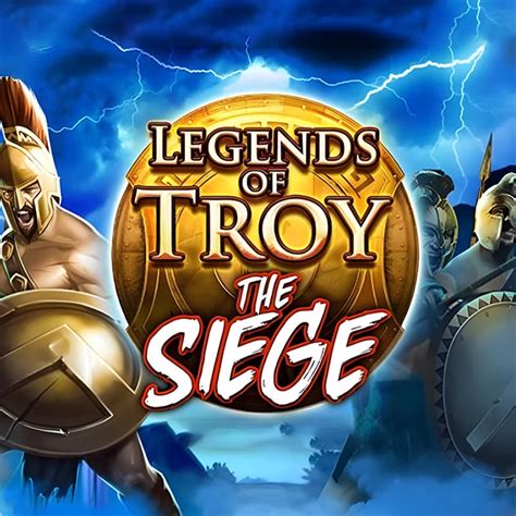 Legends Of Troy The Siege Slot - Play Online