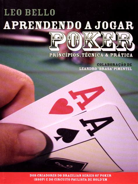 Leo Bello Aprendendo A Jogar Poker