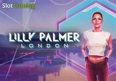 Lilly Palmer London Slot Gratis