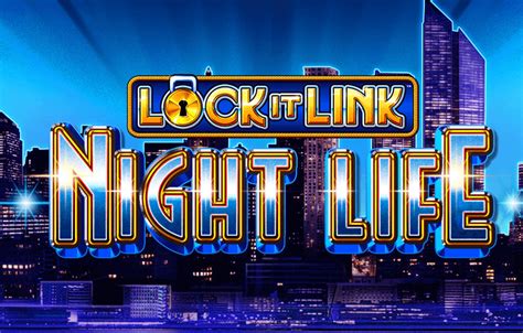 Lock It Link Night Life Sportingbet