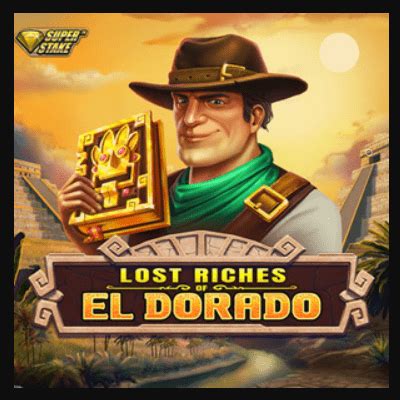Lost Riches Of El Dorado Blaze