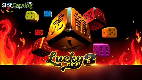Lucky Dice 3 Slot Gratis