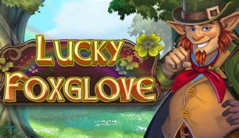 Lucky Foxglove Pokerstars