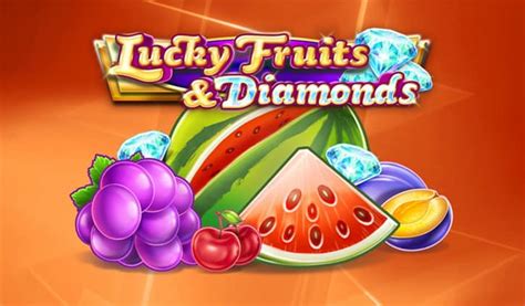 Lucky Fruits And Diamonds Betway