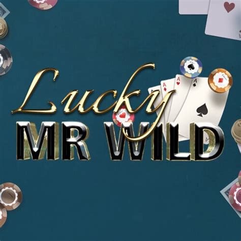 Lucky Mr Wild Bwin