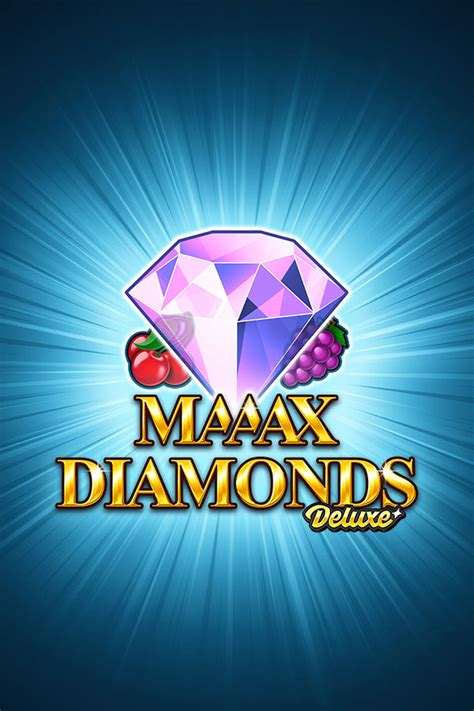 Maaax Diamonds Netbet