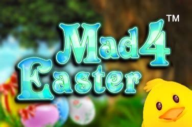 Mad 4 Easter Slot Gratis