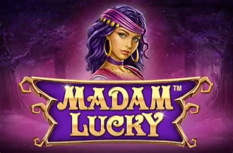 Madam Lucky Pokerstars