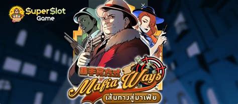 Mafia Ways Slot - Play Online