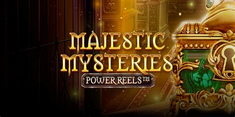 Majestic Mysteries Power Reels Brabet