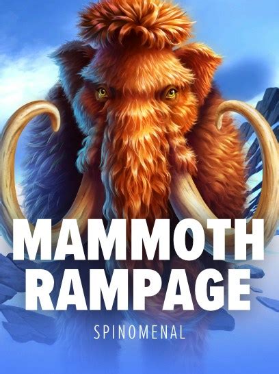 Mammoth Rampage Review 2024