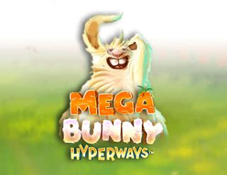 Mega Bunny Hyperways Blaze